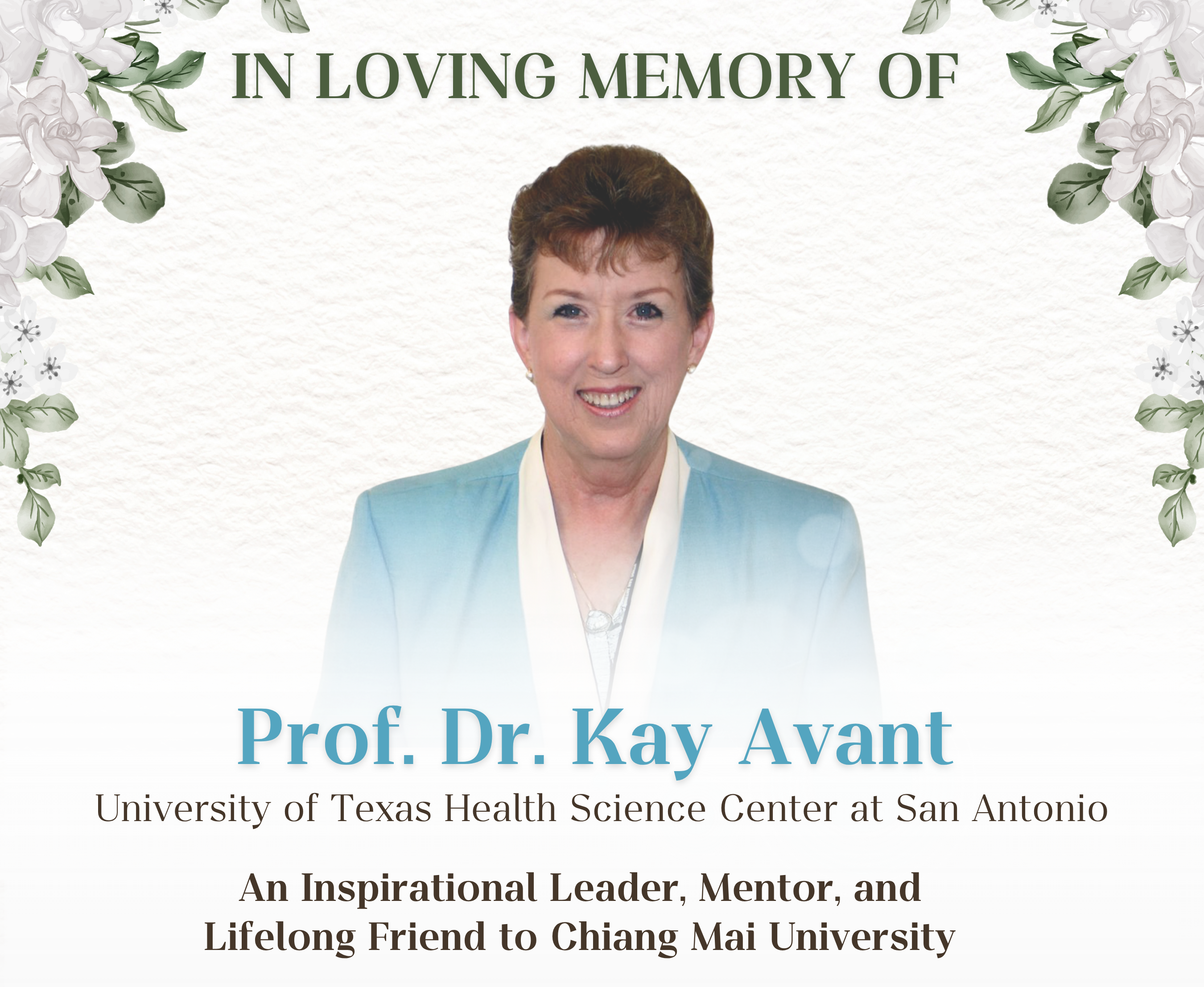 
	ด้วยความอาลัยอย่างสุดซึ้งแด่.. Professor Dr. Kay Avant
